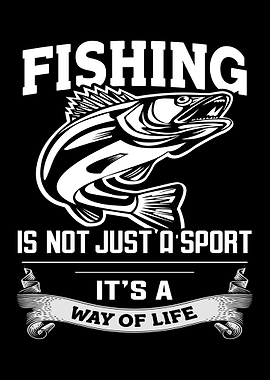 Fishing is A Way of Life