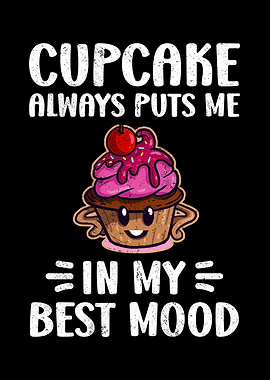 Cupcake Always Puts Me