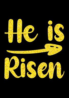 He Is Risen