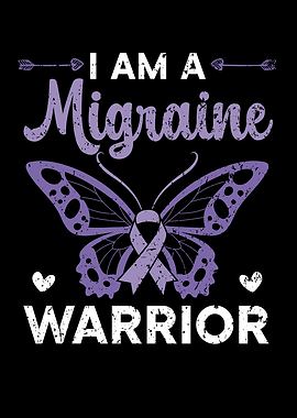 Im A Migraine Warrior