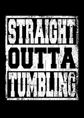 Tumbling Saying funny