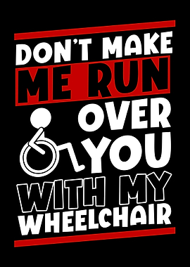 Wheelchair Driver Humor