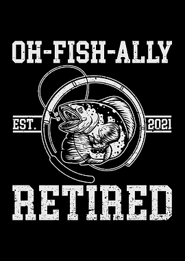 Oh Fish Ally Retired 2021