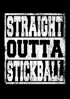 Stickball Saying funny