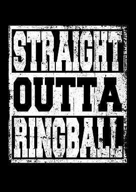 Ringball Saying Funny