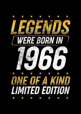Legends were born in 1965