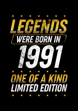 Legends were born in 1991