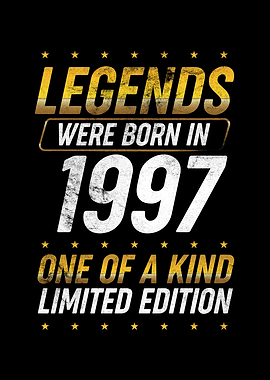 Legends were born in 1997