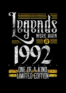 Legends were born in 1992