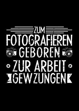 Zum Fotografieren Geboren