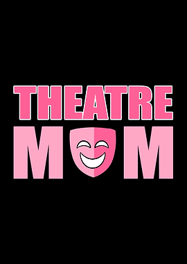Theater Mom