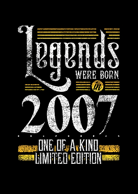 Legends were born in 2007