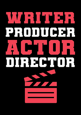 Writer Producer Actor