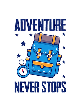 Adventure Never Stops