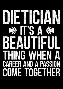 Dietician Its A Beautiful