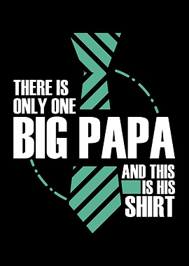 Best Papa Big Dad Humor