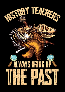 History Teacher Dinosaurs