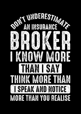 Dont Underestimate Broker