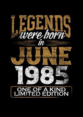 Legends born in 1985