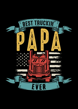 Truck Driver Dad Trucker