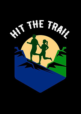 Hit The Trail