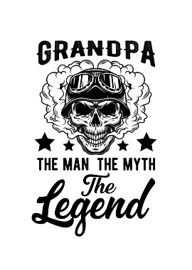 Grandpa Man The Myth The