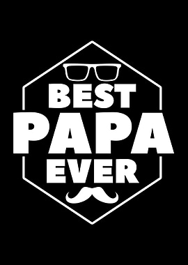 Best Papa Awesome Father