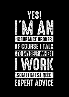 Im An Insurance Broker