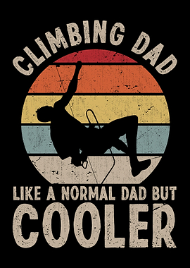 Climbing Dad Climber Papa
