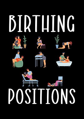 Birthing Positions