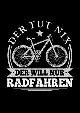 Der Tut Nix Radfahren