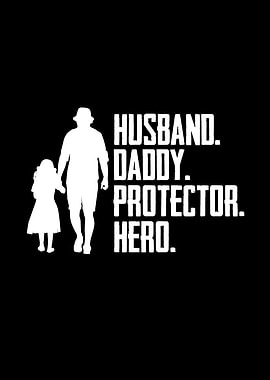 Fathers Day Husband Daddy