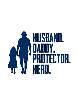 Fathers Day Husband Daddy