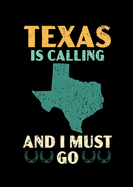 Texas Is Calling