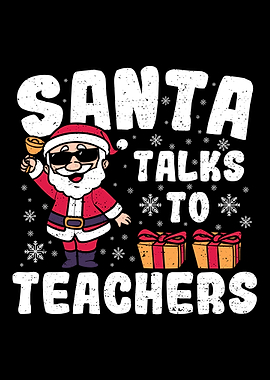 Santa Talks To Teachers