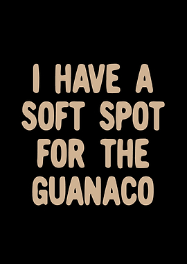 Soft spot for the Guanaco