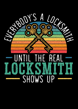 Everybodys A Locksmith