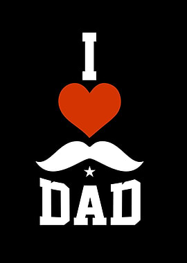 Fathers Day I Love Beard