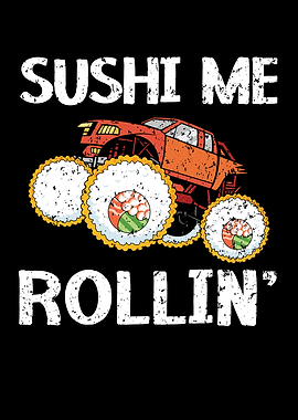 Sushi Me Rollin