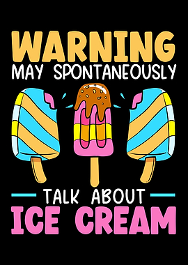 May Talk About Ice Cream