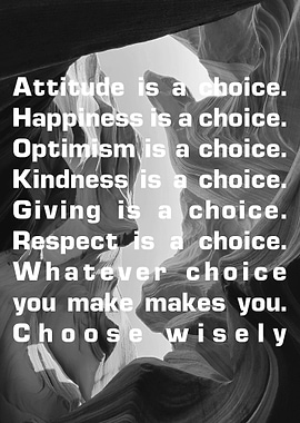 Attitude is a choice