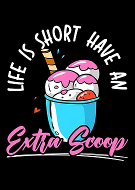 Have An Extra Scoop