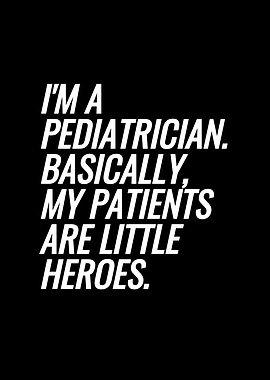 Im A Pediatrician