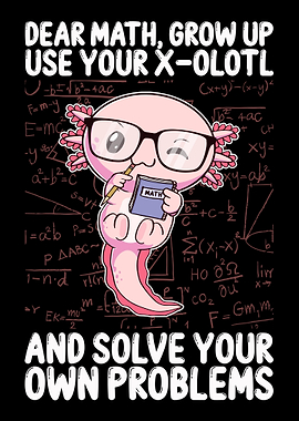 Funny Math Kawaii Axolotl