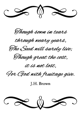 Sow in Tears Reap in Joy