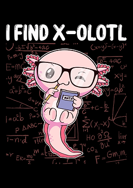 Funny Math Kawaii Axolotl