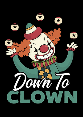 Down To Clown