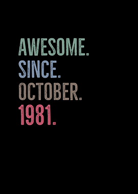 Awesome Since October 1981