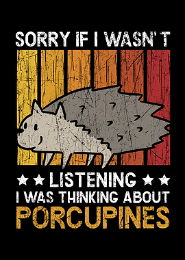 Thinking About Porcupines