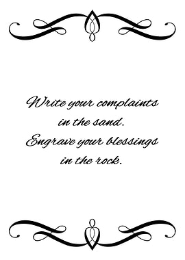Complaints and Blessings